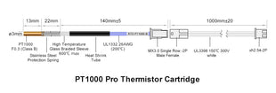 PT1000 Pro Thermistor Cartridge - 1M Extension